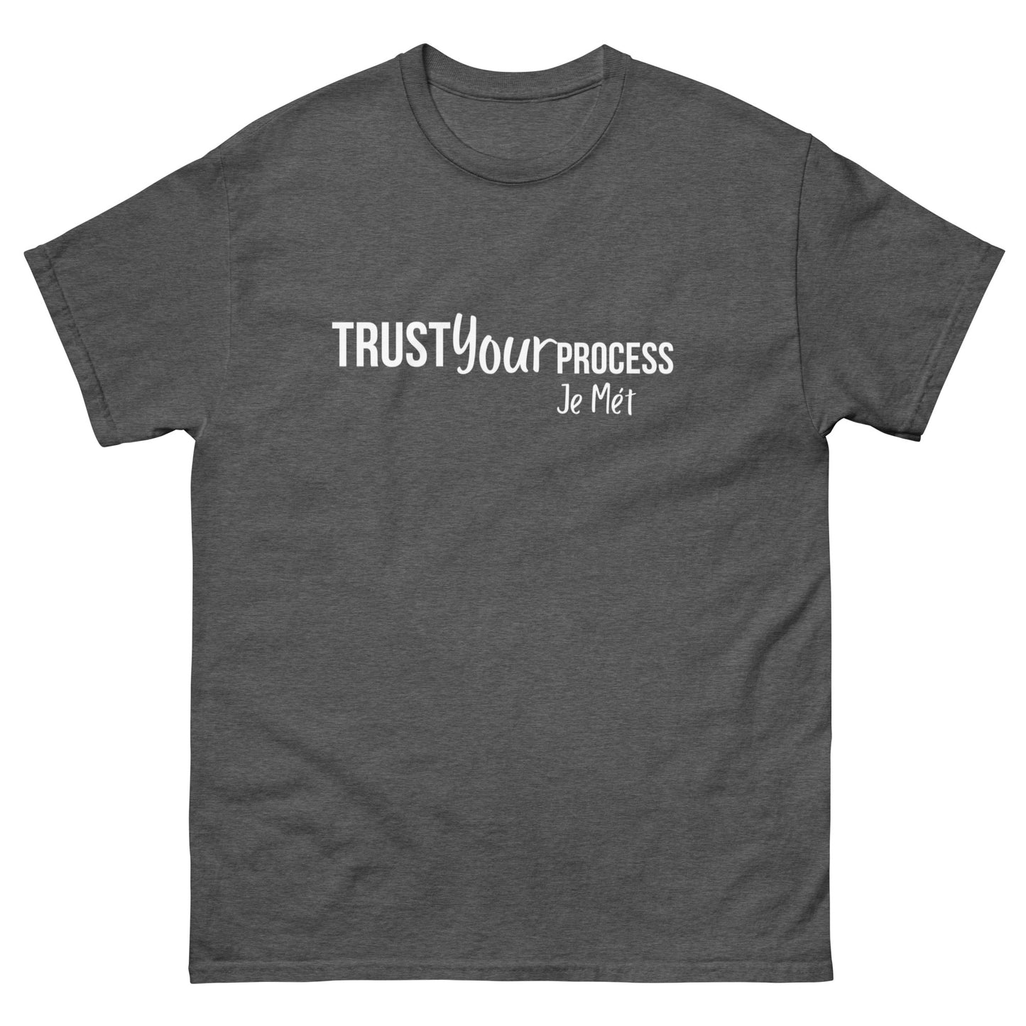 Trust your Process tee