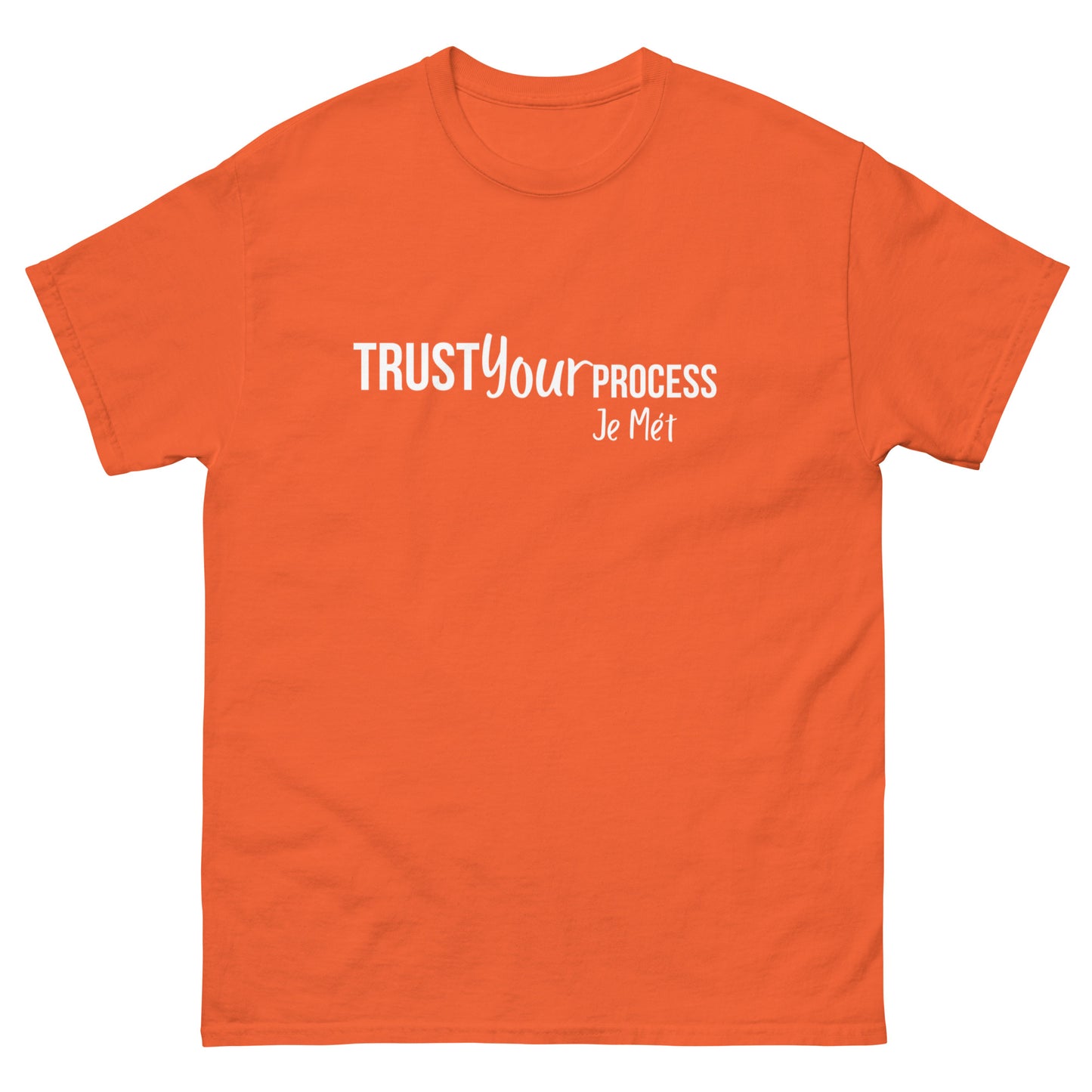 Trust your Process tee
