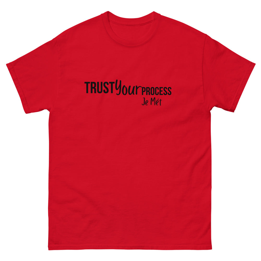 Trust your process Tee