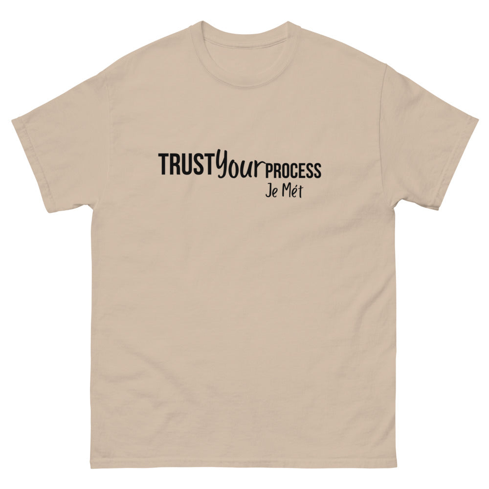 Trust your process Tee