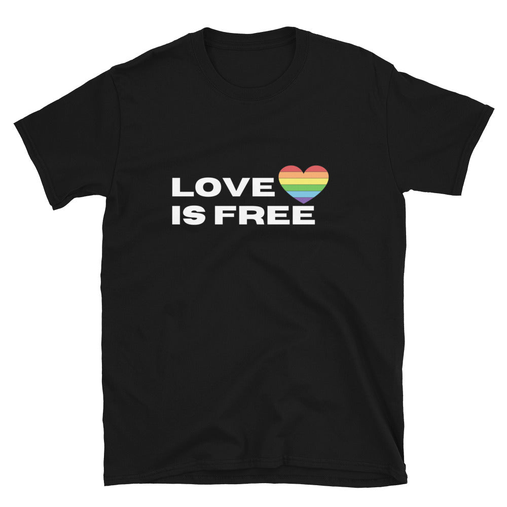 LOVE IS FREE Unisex T-Shirt