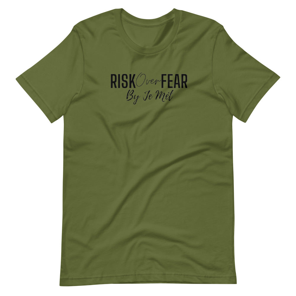 Risk over Fear unisex t-shirt