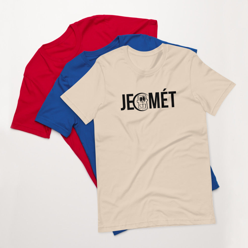 JE MET unisex t-shirt