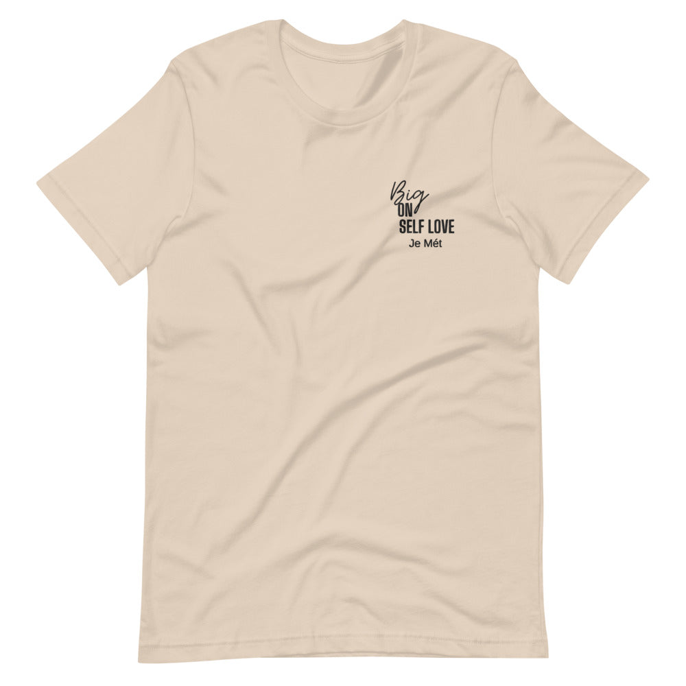 Big On Self Love unisex t-shirt
