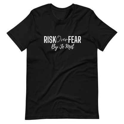 Risk Over Fear Tee