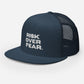 Risk Over Fear Trucker Cap