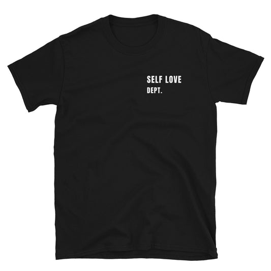 Self Love Dept Unisex T-Shirt