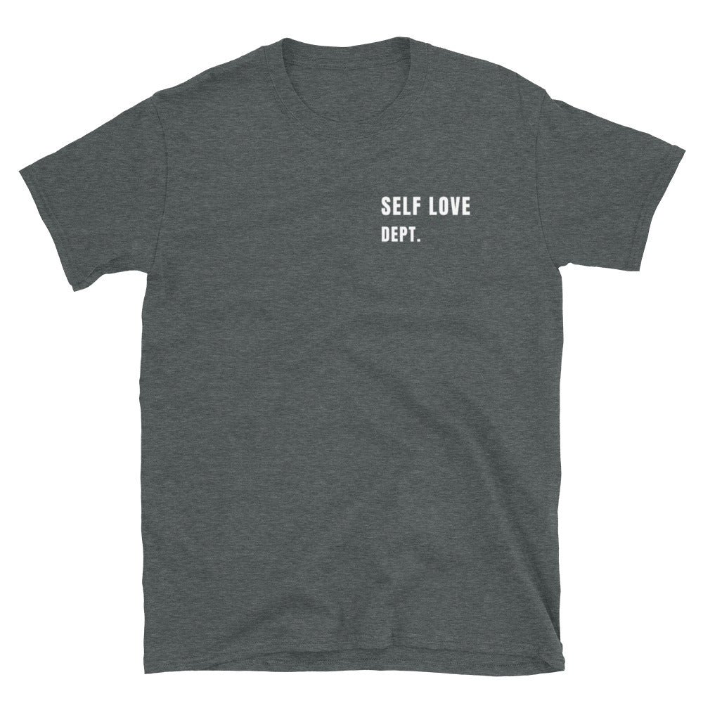 Self Love Dept Unisex T-Shirt